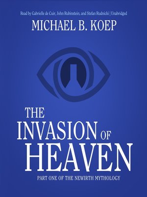 The Invasion of Heaven - Audiobook